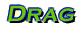 Drag