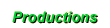 Productions